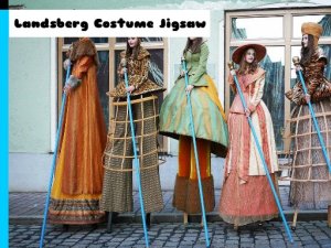 Landsberg Costume Jigsaw Puzzle Game - Puzzle Game